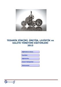 Tedarik Zinciri, Üretim Planlama, Lojistik Yönetimi ve Kalite Eğitimleri