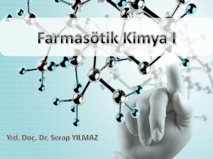 Farmasötik Kimya I - Trakya Üniversitesi