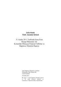 ġekerbank Türk Anonim ġirketi 31 Aralık 2011
