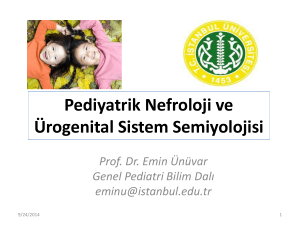 Pediatrik Nefroloji ve Ürpgenital Sistem Semiyolojisi