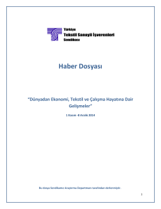 Haber Dosyası - Türkiye Tekstil Sanayii İşverenleri Sendikası