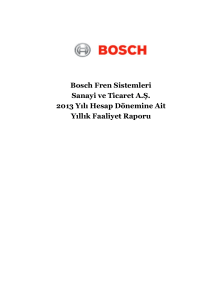 Bosch Fren Sistemleri Sanayi ve Ticaret A.Ş. 2013 Yılı Hesap