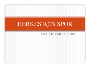 herkes đçđn spor - Prof. Dr. Erdal ZORBA