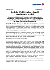 DenizBank`a 720 milyon dolarlık sendikasyon kredisi