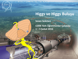 Higgs ve Higgs Buluşu