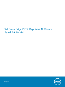 Dell PowerEdge VRTX Depolama Alt Sistemi Uyumluluk Matrisi