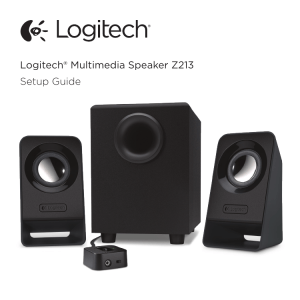 Logitech® Multimedia Speaker Z213 Setup Guide