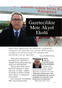 Gazetecilikte Mete Akyol Ekolü