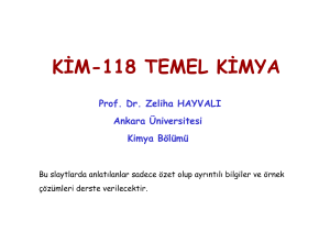 kim-118 temel kimya - Ankara Üniversitesi Açık Ders Malzemeleri