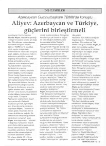 Aliyev: Azerbaycan ve Türkiye, güçlerini birleştirmeli