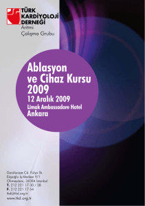 Ablasyon ve Cihaz Kursu - Türk Kardiyoloji Derneği