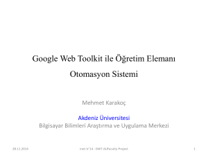Google Web Toolkit ile Öğretim Elemanı Otomasyon Sistemi