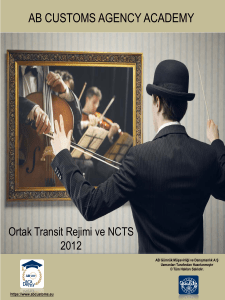 Ortak Transit Rejimi ve NCTS 2012