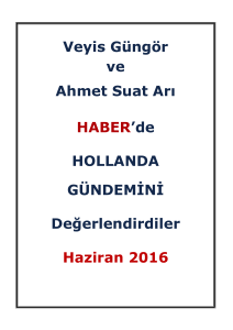 Veyis Güngör ve Ahmet Suat Arı HABER`de HOLLANDA