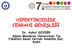 hipertiroidide cerrahi genişliği