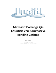 Microsoft Exchange için Kesintisiz Veri Koruması ve Kendine Getirme