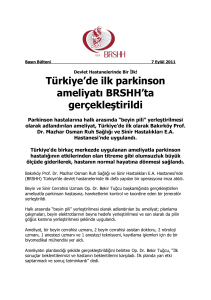 Türkiye`de ilk parkinson ameliyatı BRSHH`ta gerçekleştirildi