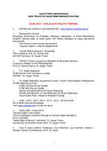 Ocak 2015 - Hacettepe Üniversitesi HIV / AIDS Tedavi ve Araştırma
