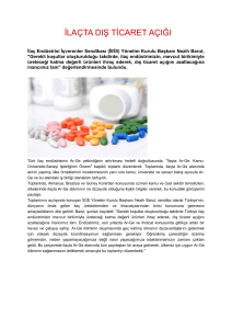 ilaçta dış ticaret açığı - İlaç Endüstrisi İşverenler Sendikası