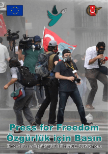 Özgürlük İçin Basın www.pressforfreedom.orgI i