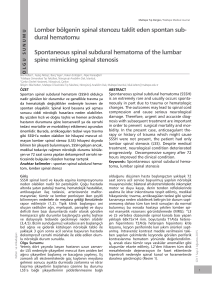 Lomber bölgenin spinal stenozu taklit eden spontan sub