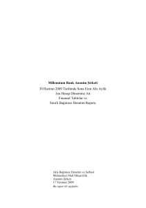 Millennium Bank Anonim Şirketi 30 Haziran 2009