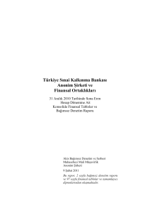 Türkiye Sınai Kalkınma Bankası Anonim Şirketi ve Finansal