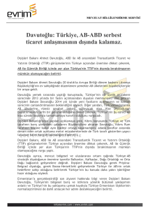 Davutoğlu: Türkiye, AB-ABD serbest ticaret anlaşmasının dışında