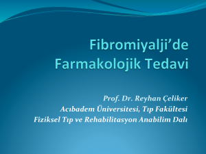 Prof. Dr. Reyhan Çeliker Acıbadem Üniversitesi, Tıp Fakültesi