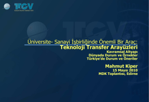 “Teknoloji Transfer Ofisleri” Mahmut KİPER, Türkiye Teknoloji