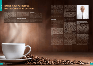 kahve multipl skleroz hastalığına iyi mi geliyor?