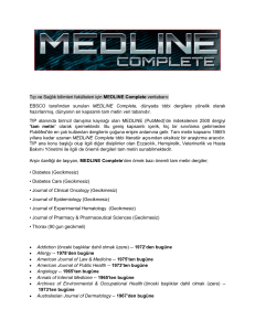 Tıp ve Sağlık bilimleri fakülteleri için MEDLINE Complete veritabanı