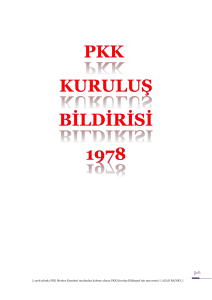PKK KURULUŞ BİLDİRİSİ – 1978 (Orginal Metin)