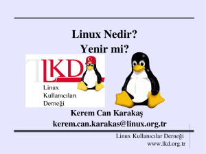 Linux Nedir? Yenir mi? - Linux Kullanıcıları Derneği