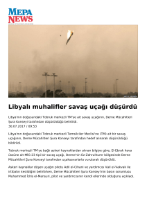 Libyalı muhalifler savaş uçağı düşürdü