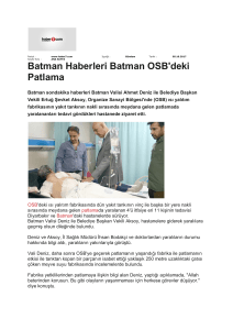Batman Haberleri Batman OSB`deki Patlama
