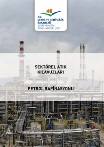 Petrol Rafinasyonu Kılavuzu - Çevre ve Şehircilik Bakanlığı