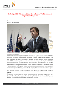 Zeybekçi: ABD-AB serbest ticarette anlaşırsa Türkiye yılda 10 milyar